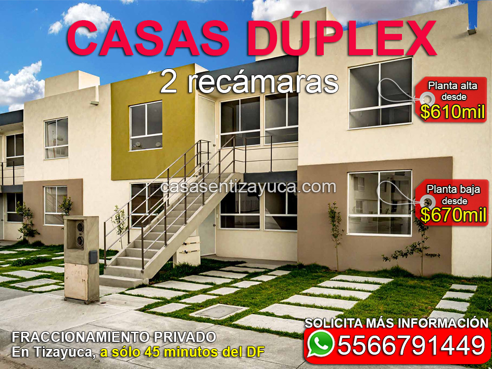 departamentos estilo casas dúplex en tizayuca cerca de cdmx y estado de méxico